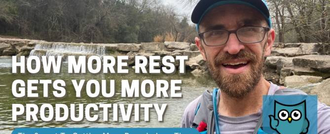 More Rest for More Productivity