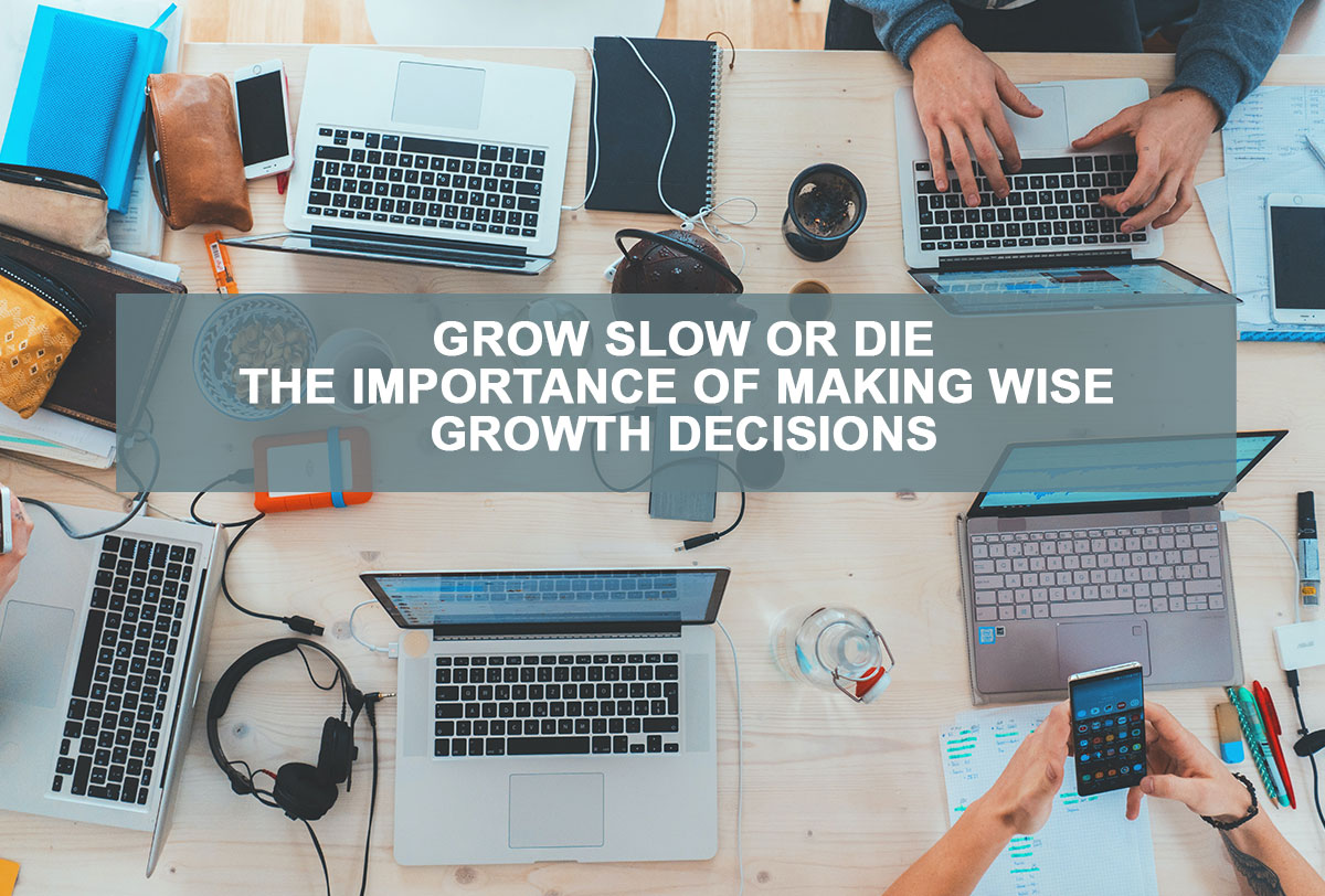 Growth Decisions